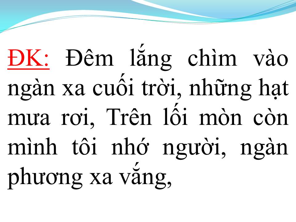 Lời bài hát ĐƯỜNG VỀ KHUYA