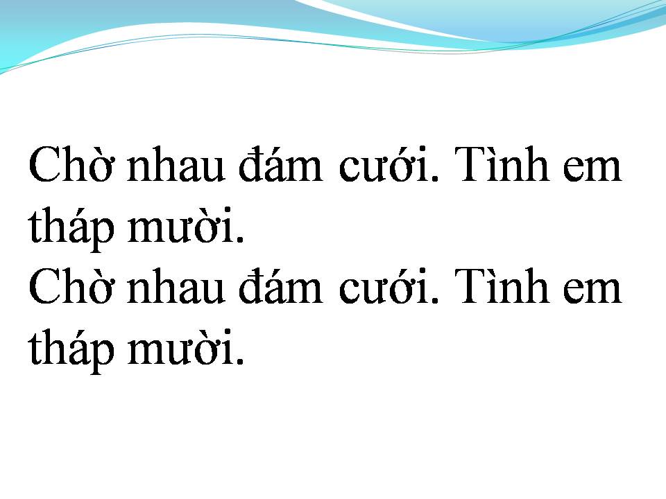Lời bài hát TÌNH EM THÁP MƯỜI
