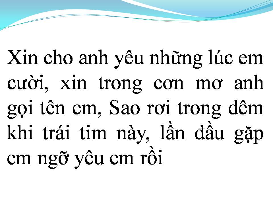 Lời bài hát XIN CHO ANH YÊU