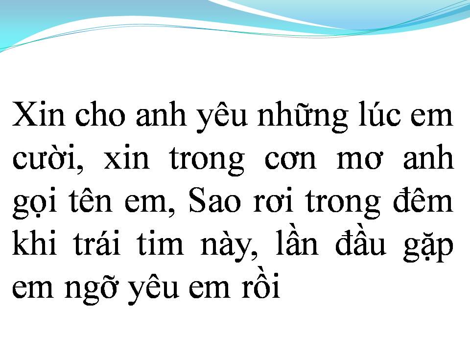 Lời bài hát XIN CHO ANH YÊU