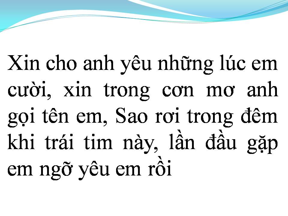 Lời bài hát XIN CHO ANH YÊU