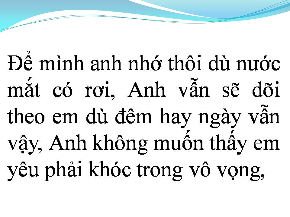 Lời bài hát EM PHẢI QUÊN ANH