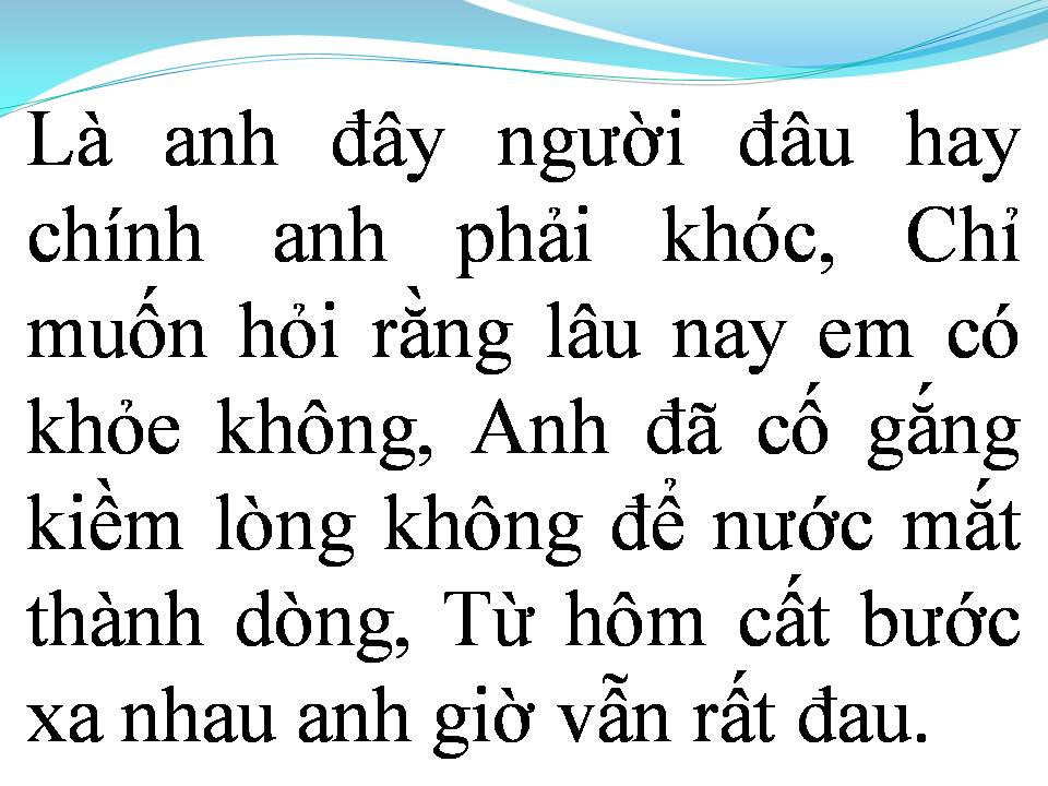 Lời bài hát EM PHẢI QUÊN ANH