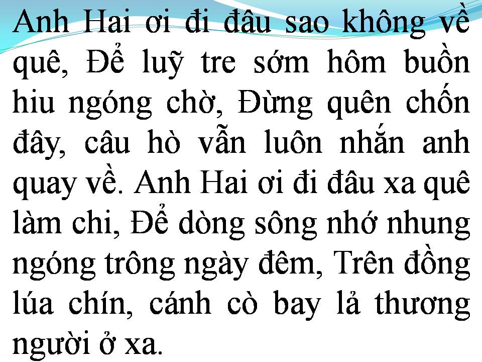 Lời bài hát CÂU HÒ ĐIỆU LÝ CÒN ĐÂY