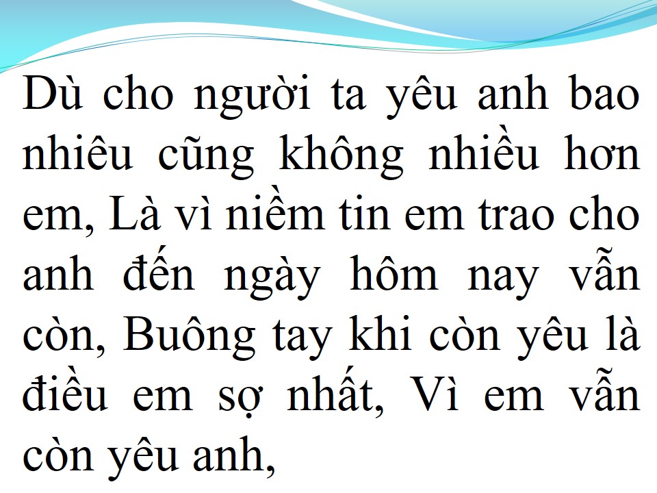 Lời bài hát YÊU LÀ PHẢI THƯƠNG