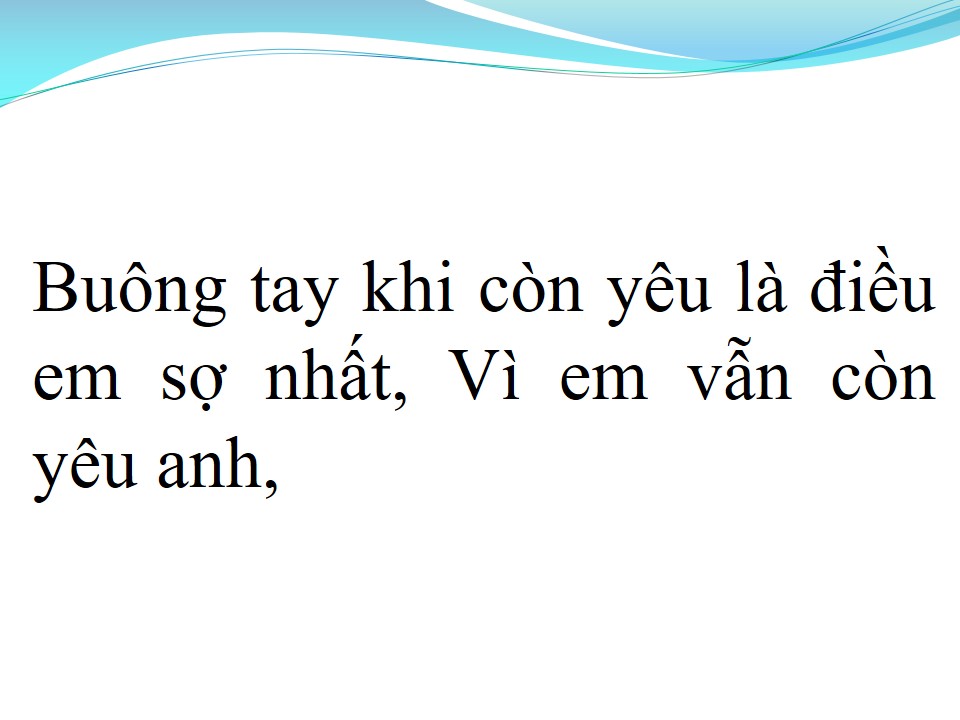 Lời bài hát YÊU LÀ PHẢI THƯƠNG