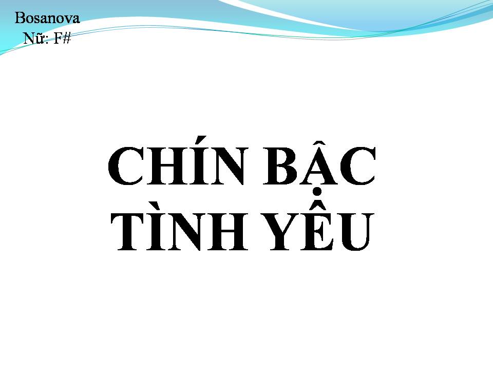 Lời bài hát CHÍN BẬC TÌNH YÊU