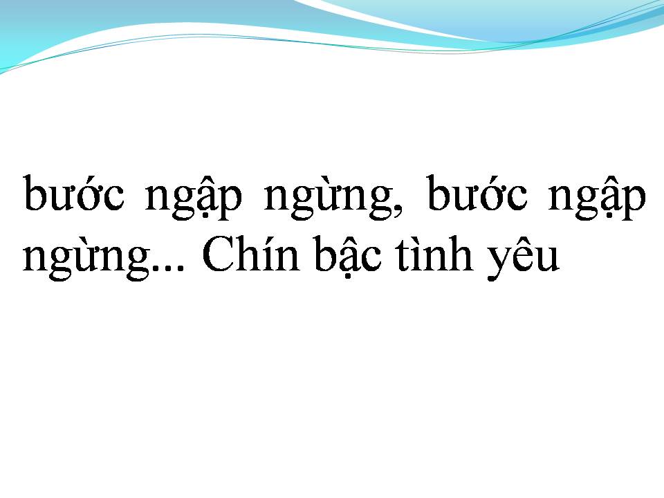 Lời bài hát CHÍN BẬC TÌNH YÊU