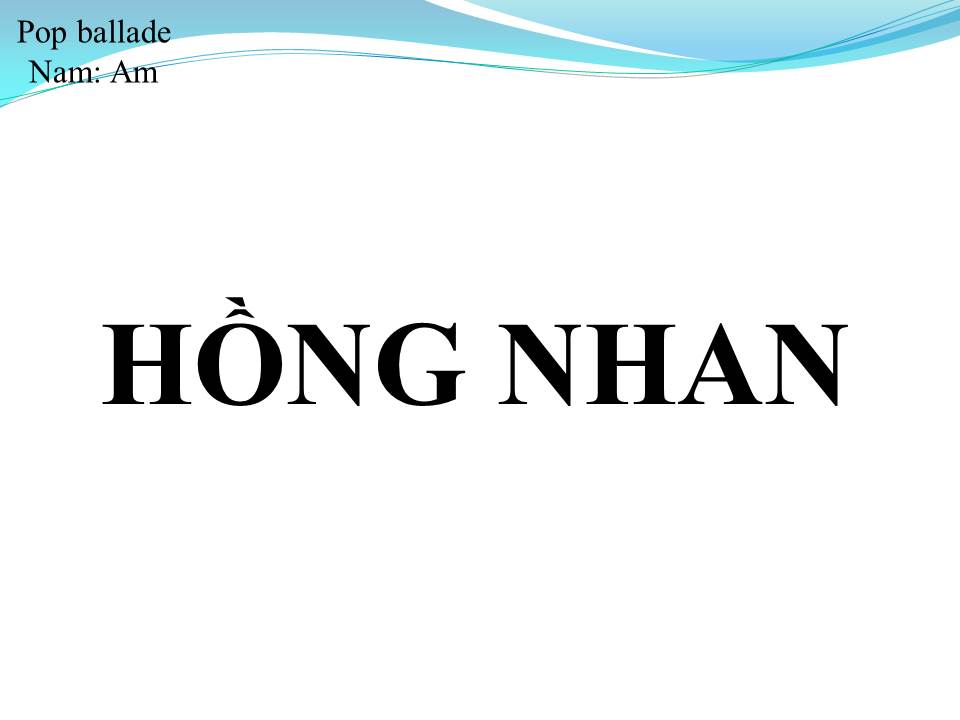 Lời bài hát HỒNG NHAN