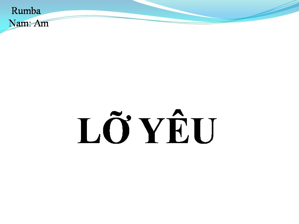Lời bài hát LỠ YÊU
