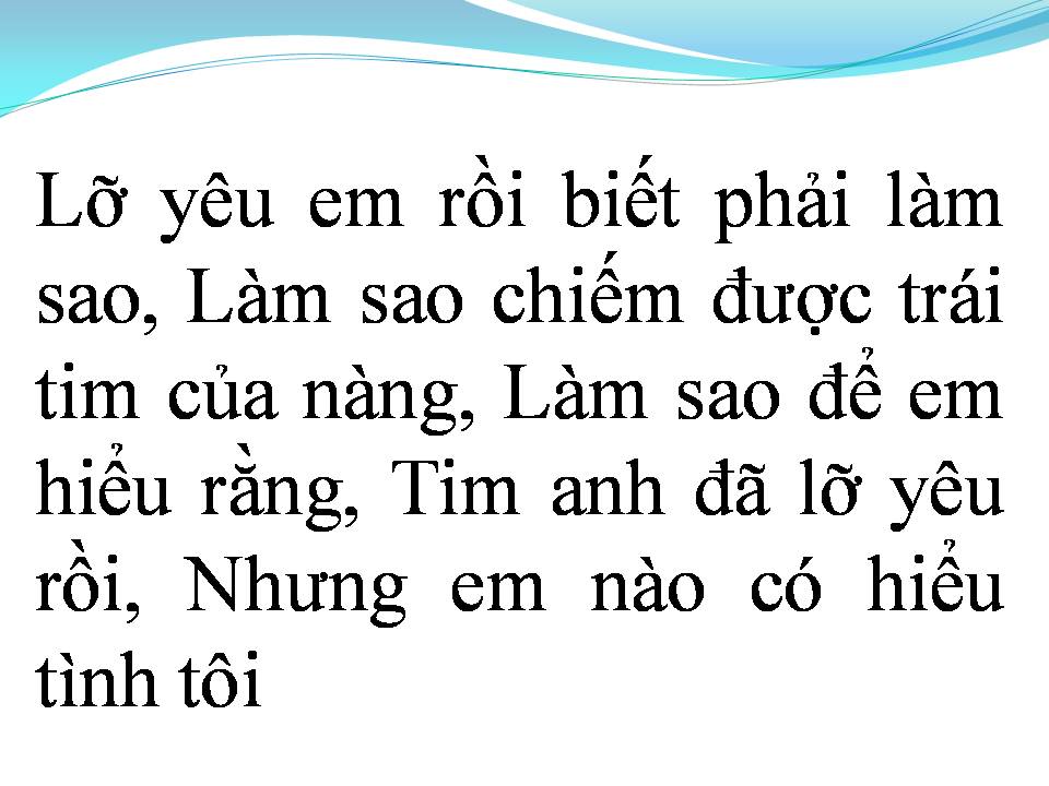Lời bài hát LỠ YÊU