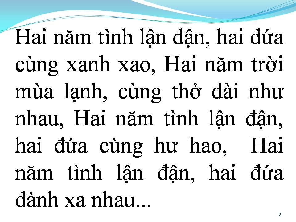 Lời bài hát HAI NĂM TÌNH LẬN ĐẬN