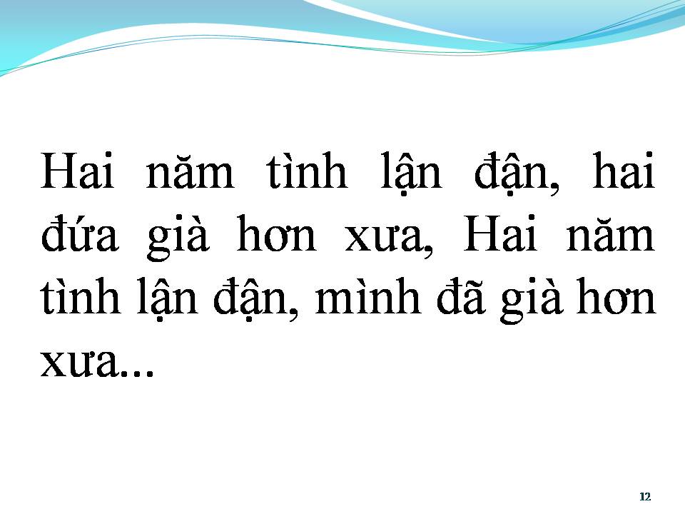 Lời bài hát HAI NĂM TÌNH LẬN ĐẬN