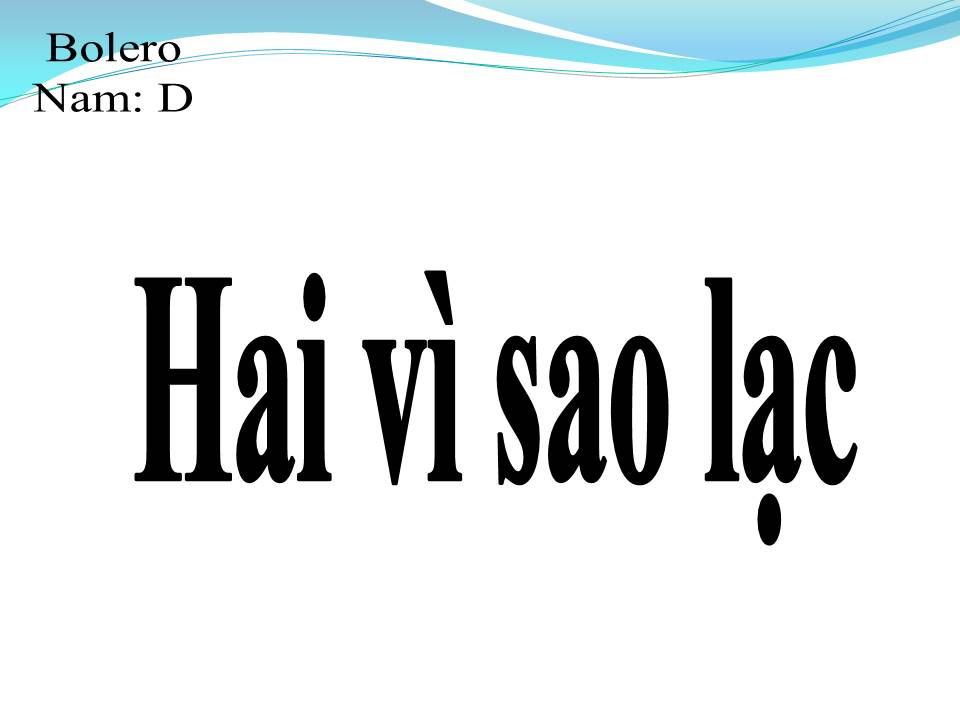 Lời bài hát HAI VÌ SAO LẠC
