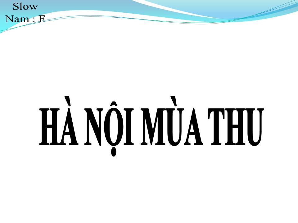 Lời bài hát HÀ NỘI MÙA THU