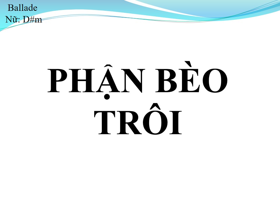 Lời bài hát PHẬN BÈO TRÔI