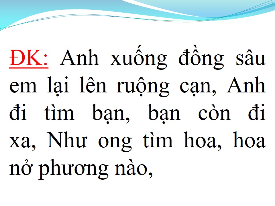 Lời bài hát ĐI TÌM CÂU HÁT LÝ THƯƠNG NHAU