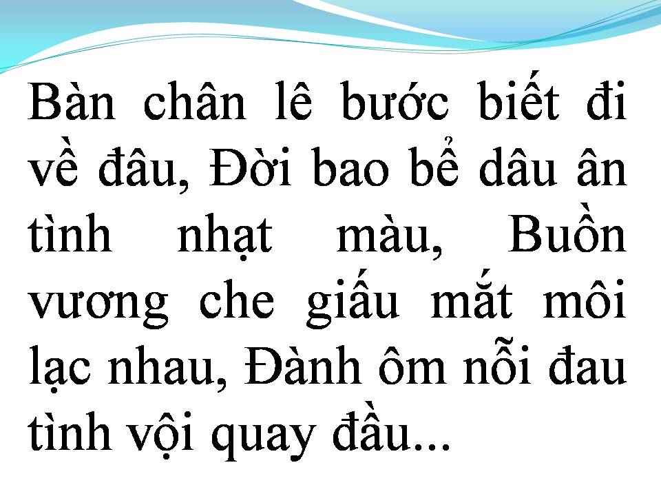 Lời bài hát LẠC TRÊN LỐI CŨ