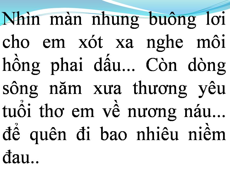 Lời bài hát HÁT CHO MỘT DÒNG SÔNG