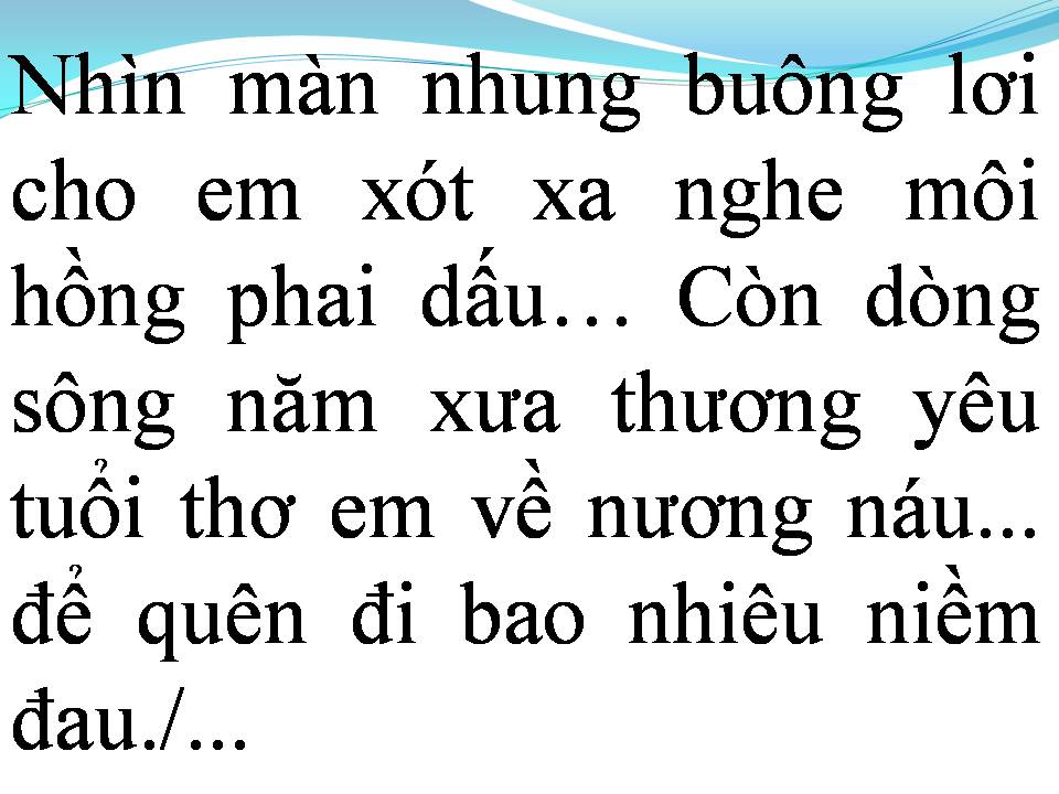 Lời bài hát HÁT CHO MỘT DÒNG SÔNG