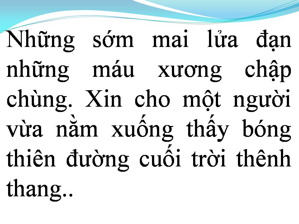 Lời bài hát HÁT CHO NGƯỜI NẰM XUỐNG