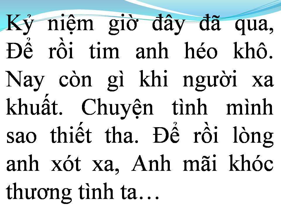 Lời bài hát HÁT CHO NGƯỜI Ở LẠI