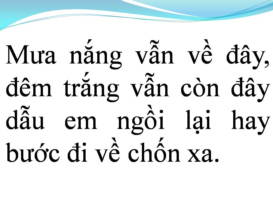 Lời bài hát HÁT CHO NGƯỜI TÌNH NHỚ