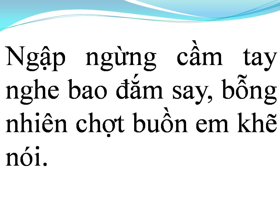 Lời bài hát HÁT CHO NGƯỜI TÌNH NHỚ