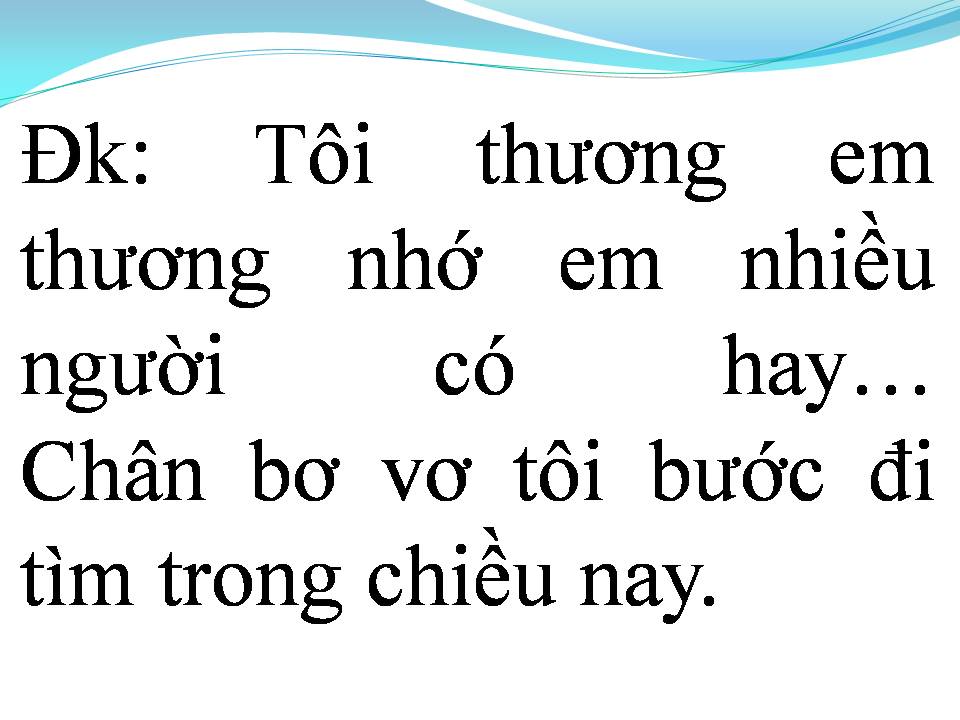 Lời bài hát HÁT CHO NGƯỜI TÌNH PHỤ