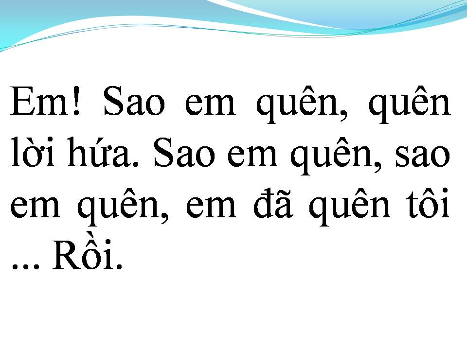 Lời bài hát HÁT CHO NGƯỜI TÌNH PHỤ