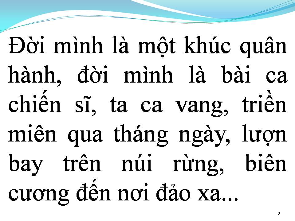 Lời bài hát HÁT MÃI KHÚC QUÂN HÀNH