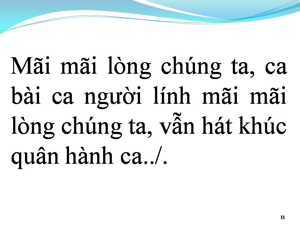 Lời bài hát HÁT MÃI KHÚC QUÂN HÀNH