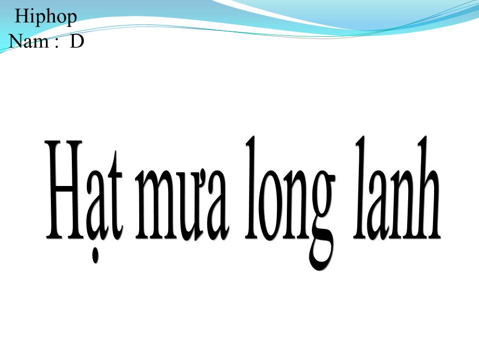 Lời bài hát HẠT MƯA LONG LANH