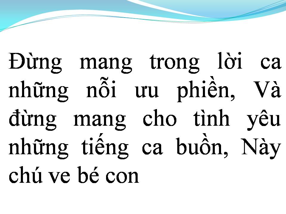 Lời bài hát HÁT VỚI CHÚ VE CON