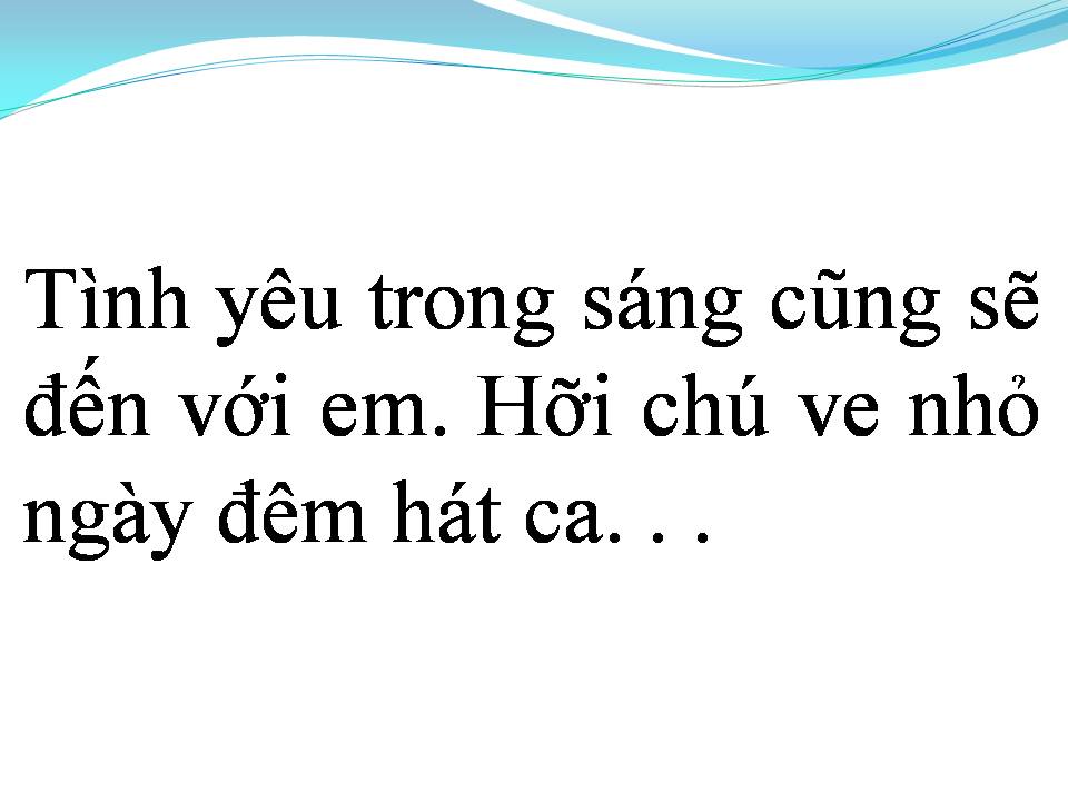 Lời bài hát HÁT VỚI CHÚ VE CON