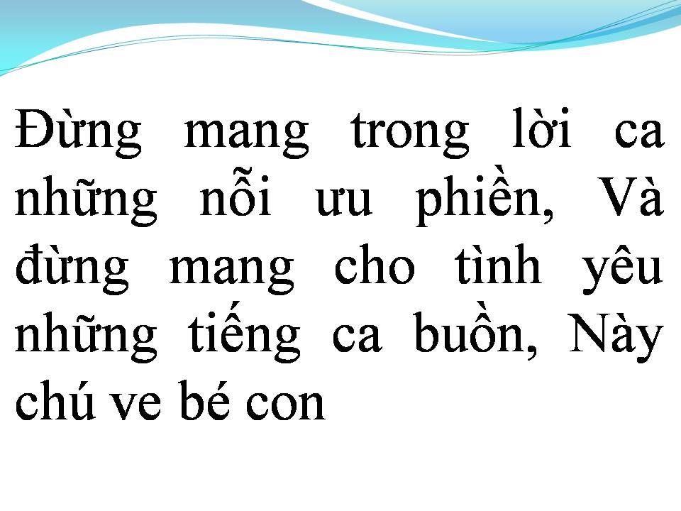 Lời bài hát HÁT VỚI CHÚ VE CON
