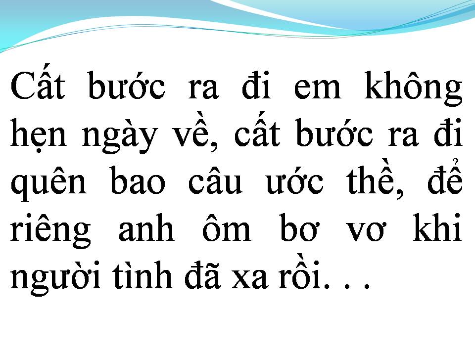 Lời bài hát HÃY CỐ QUÊN ĐI
