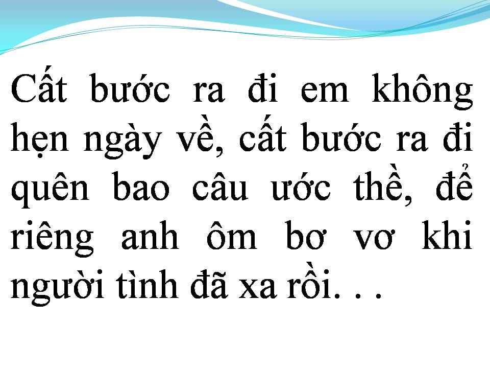 Lời bài hát HÃY CỐ QUÊN ĐI