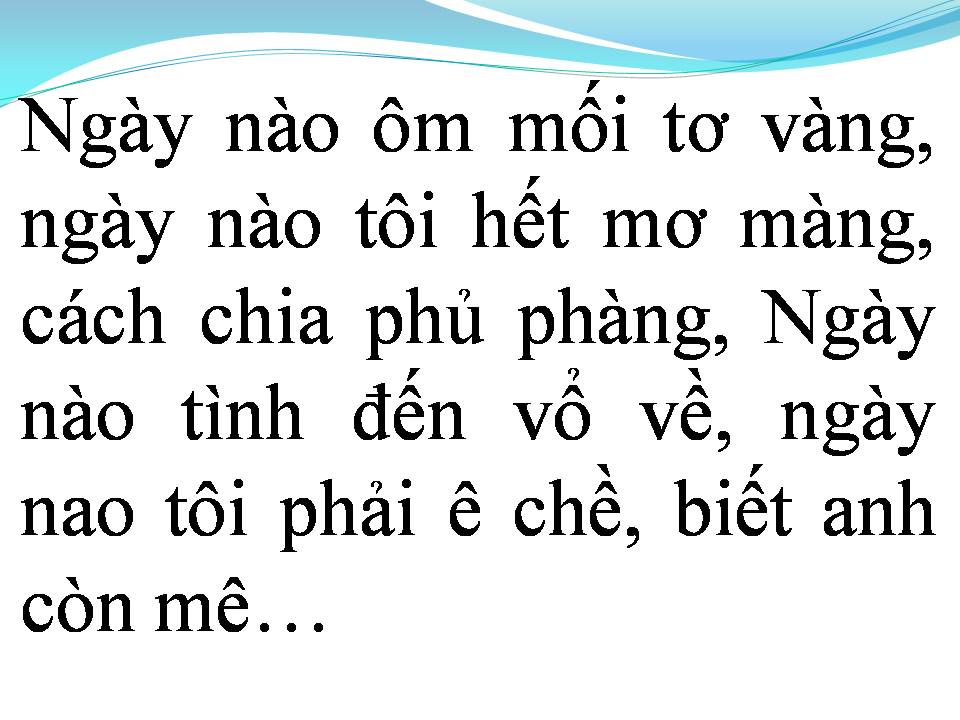 Lời bài hát HÃY ĐẾN BÊN CHÀNG