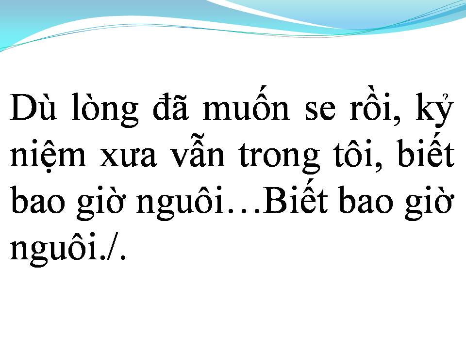 Lời bài hát HÃY ĐẾN BÊN CHÀNG
