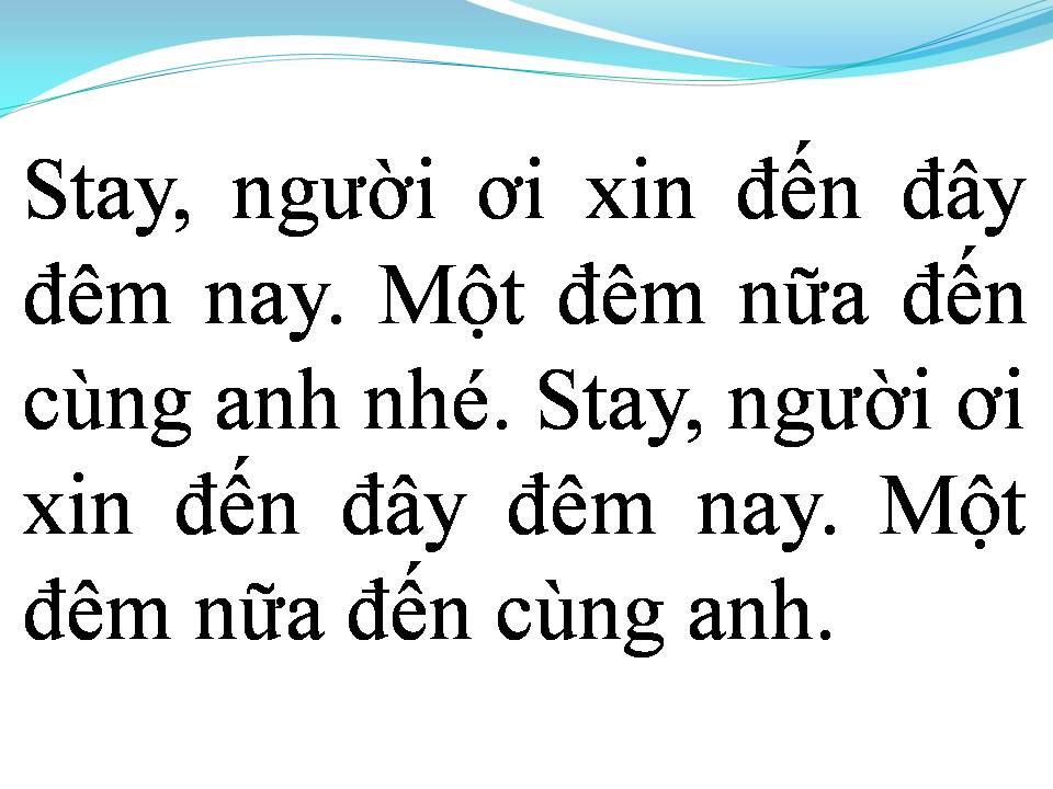 Lời bài hát HÃY ĐẾN ĐÂY ĐÊM NAY