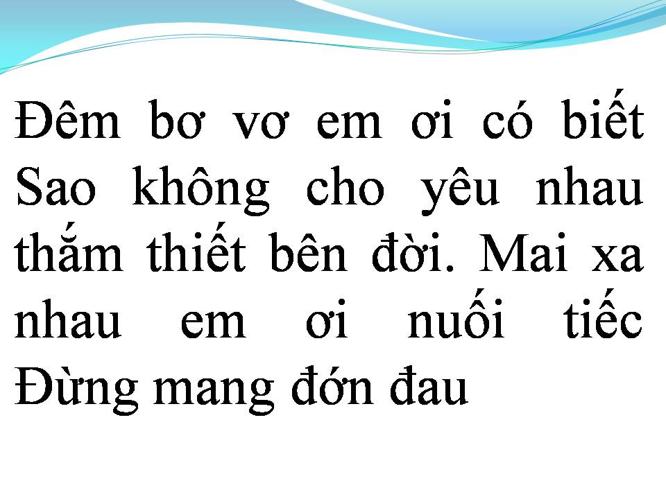 Lời bài hát HÃY ĐẾN ĐÂY ĐÊM NAY