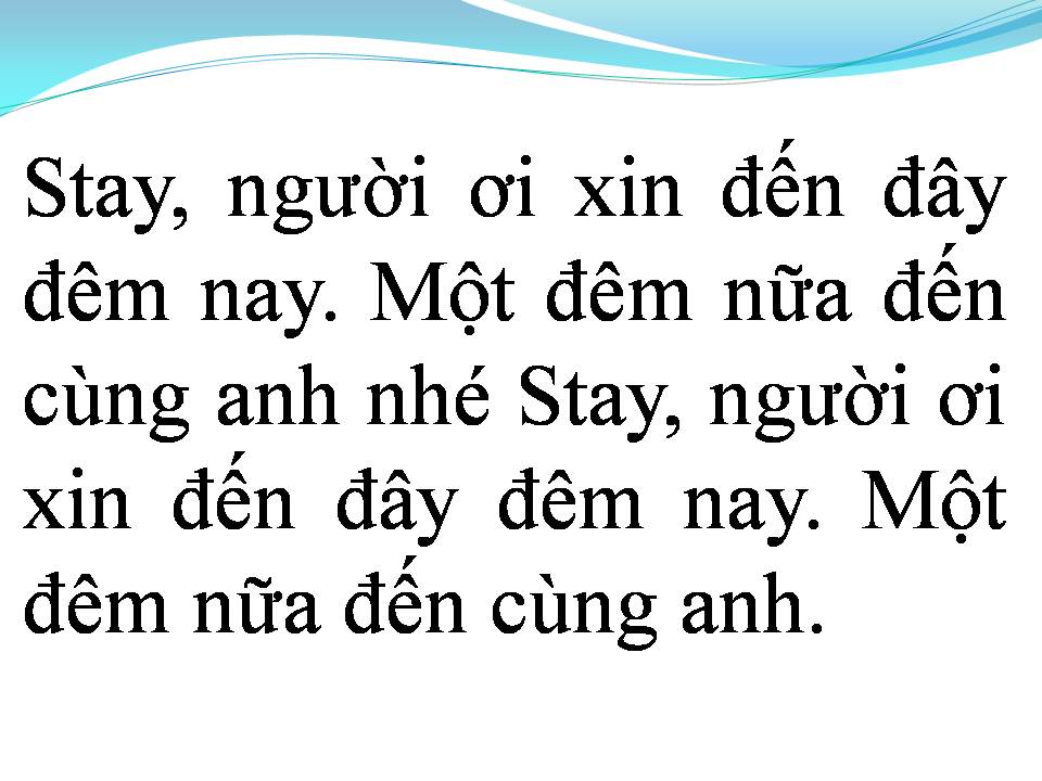 Lời bài hát HÃY ĐẾN ĐÂY ĐÊM NAY