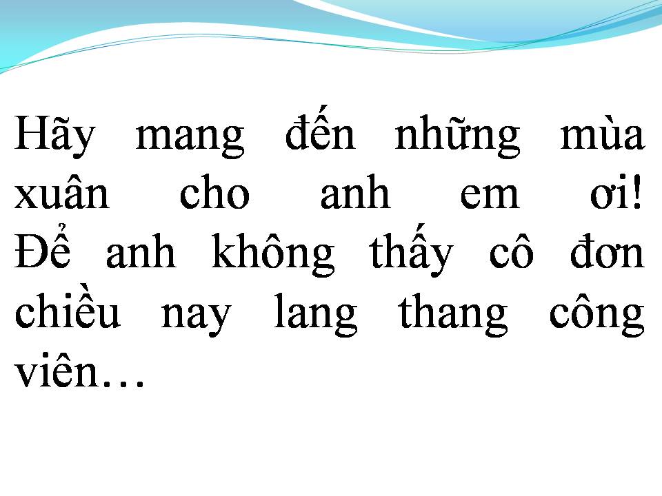 Lời bài hát HÃY MANG ĐẾN NHỮNG MÙA XUÂN