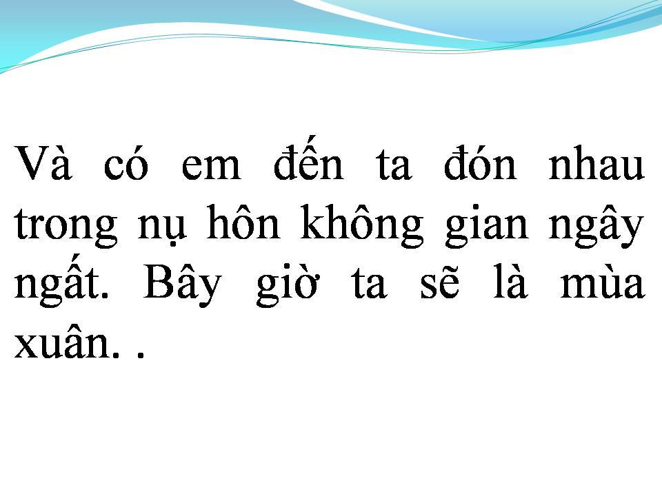 Lời bài hát HÃY MANG ĐẾN NHỮNG MÙA XUÂN
