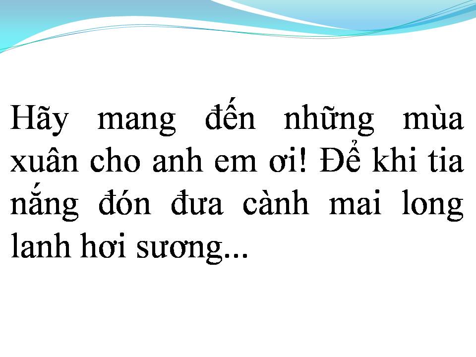 Lời bài hát HÃY MANG ĐẾN NHỮNG MÙA XUÂN