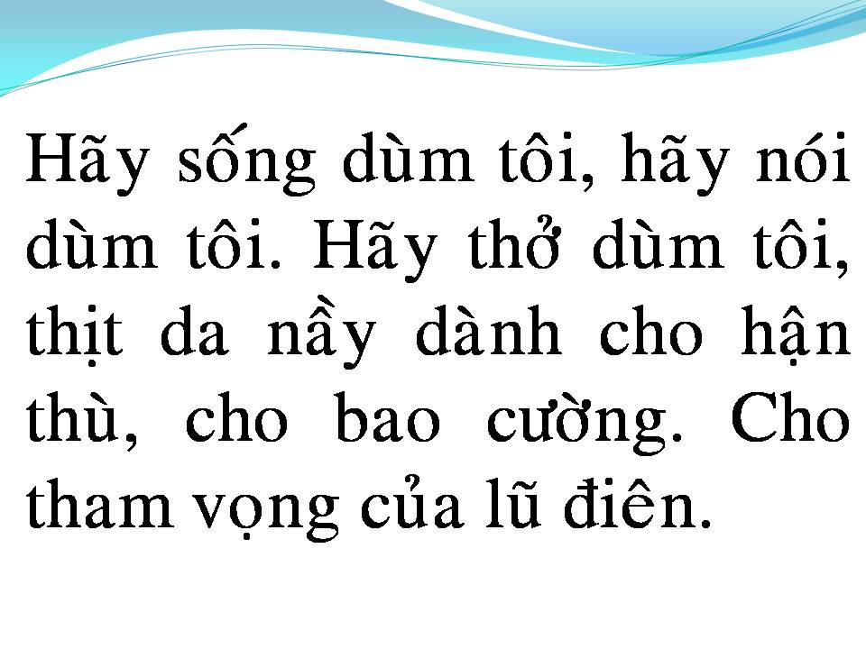 Lời bài hát HÃY SỐNG DÙM TÔI