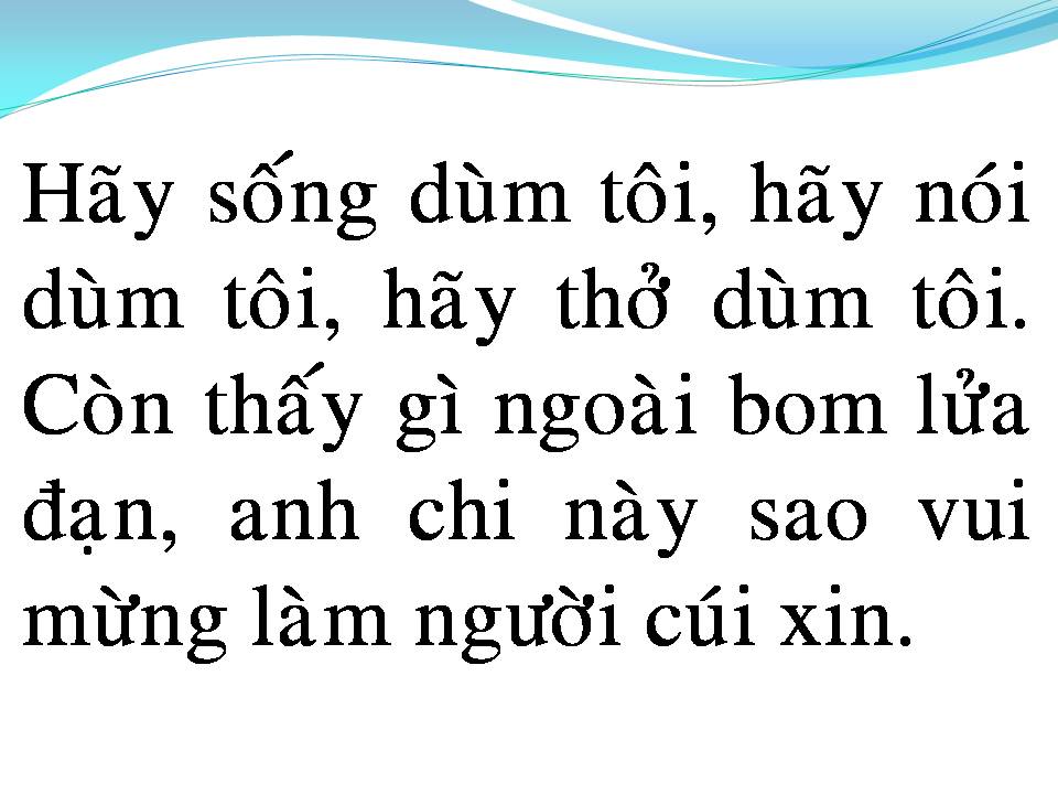 Lời bài hát HÃY SỐNG DÙM TÔI