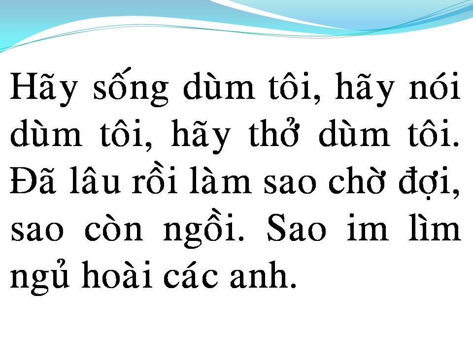 Lời bài hát HÃY SỐNG DÙM TÔI