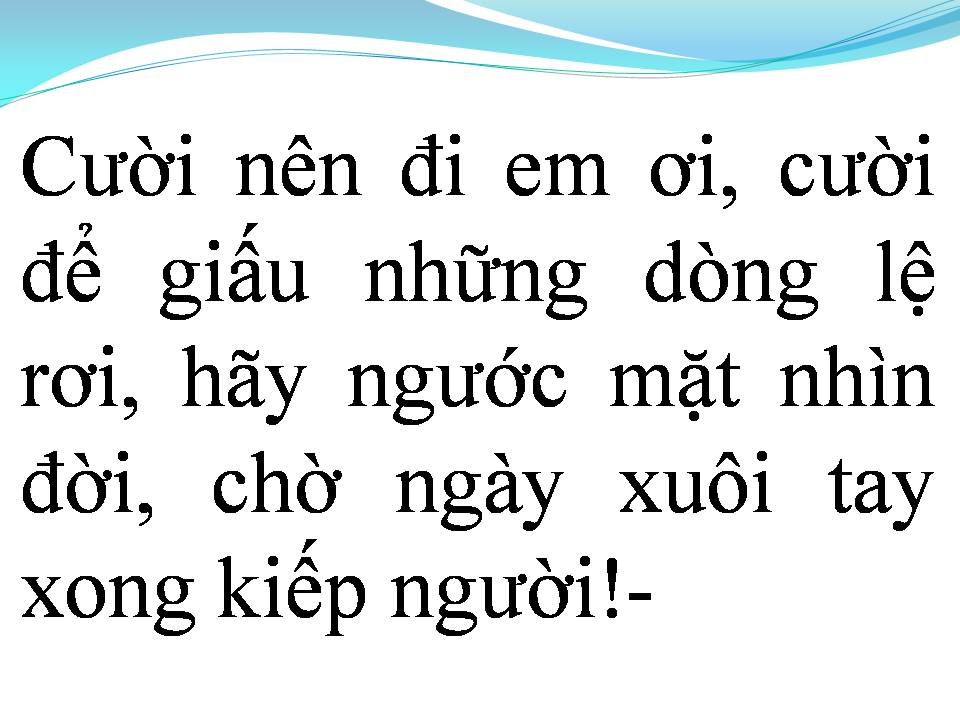 Lời bài hát HẪY NGƯỚC MẶT NHÌN ĐỜI